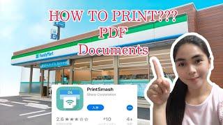 HOW TO PRINT DOCUMENTS AT JAPAN FAMILY MART/LAWSON FROM iphone/Android|VIA PRINTSMASH