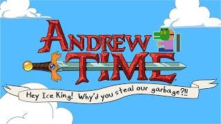 Candy Kingdom Action - Andrew Time: Hey Ice King! Why'd You Steal Our Garbage?!