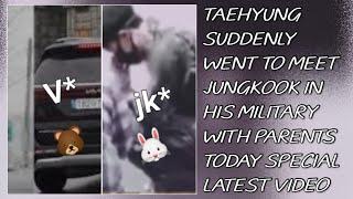 OMGTaehyung Suddenly Went To Meet Jungkook In His Military With Parents(New)#taehyung#jungkook#bts