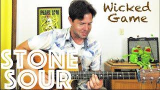 Guitar Lesson: How To Play Stone Sour's Rendition of Wicked Game by Chris Isaak