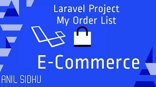 Laravel E-commerce Project #20 my order list