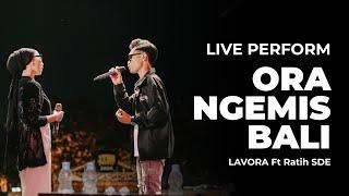 Ora Ngemis Bali - LAVORA Ft Ratih SDE (Live Perform from Jogja Expo Center)