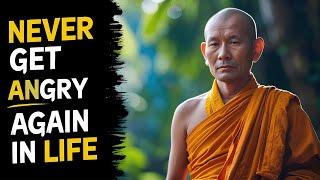 Never Get Angry Again in Life ️ | Buddhism | Buddhist Teachings