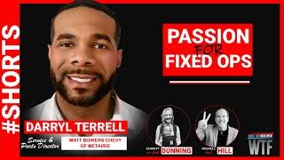 Having Passion for Fixed Operations - Darryl Terrell -Matt Bowers Chevy-What the Fixed Ops?! #Shorts