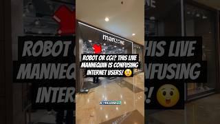 Robot or CGI? This Live Mannequin Is Confusing Internet Users! 