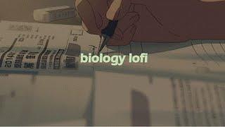 lofi playlist to finish your biology homework to