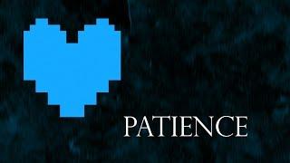 Patience - Instrumental Mix (Undertale)