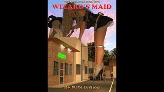 Giantess Story - Wizard's Maid Part 1