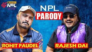 Nepal Premier League| Parody| Lumbini Lions dressing room | Rajesh Hamal | Rohit Poudel |Suman Karki