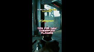 Top Tips for New Cyberpunk Players #cyberpunk2077