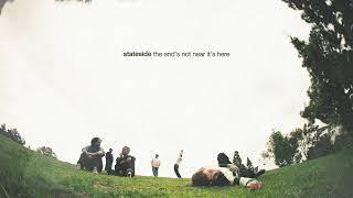 Stateside "The End's Not Near, It's Here"