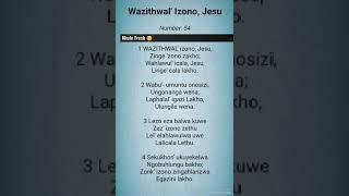 WAZITHWALA IZONO JESU @khulefresh1512