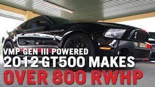 VMP Performance | Stock 2012 Shelby GT500 Blasts Out 800 HP With VMP Gen3 TVS Blower