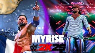 Début de l'aventure MyRise, la CARRIERE d'un français sur WWE 2K25 ! #1