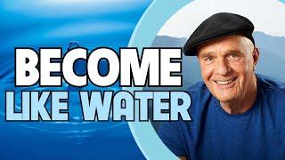 Be Like Water | Wayne Dyer & Lao Tzu - Lessons To Learn From Water [Taoism]