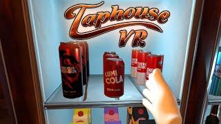 Taphouse VR - The Comfy Corner (Virtual Reality Bartending)