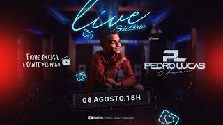 Pedro Lucas - Live Solidária 02 | #FiqueEmCasa e Cante #Comigo