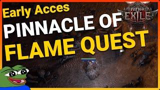 How to Complete The Pinnacle of Flame Quest | Path of Exile 2