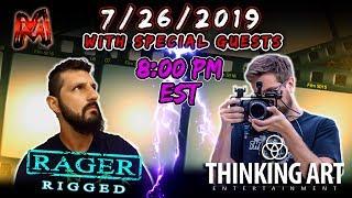 THINKING ART ENTERTAINMENT & RAGER RIGGED | Filmmaking, 311, Tool, & Evolution with