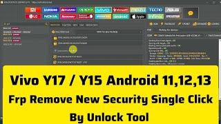 Vivo Y15/Y17 Frp Remove New Security Single Click by Unlock Tool