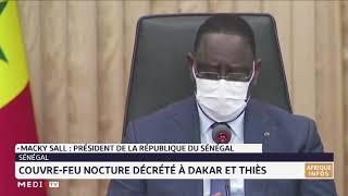 Sénégal: couvre-feu nocturne décrété à Dakar et Thiès