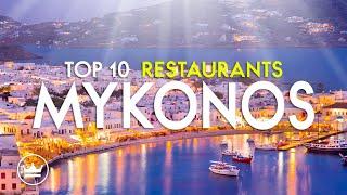 The Top 10 BEST Restaurants in Mykonos, Greece (2024)