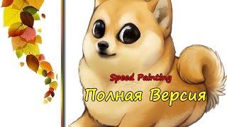 Срисовка собака Full Speed Painting #Photoshop