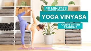Yoga Vinyasa (français) 40 minutes