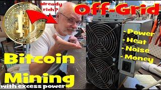 Off-Grid Bitcoin Mining with excess power from your solar and battery. Worth or Waste?