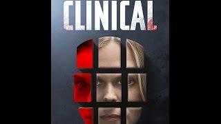 Клинический случай / Clinical (2017) - Русский Трейлер | WSM