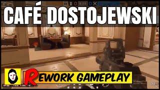 *NEW* CAFÉ DOSTOJEWSKI REWORK - FIRST GAMEPLAY IMPRESSIONS of @obutu3_ (THANKS)! Rainbow Six Siege