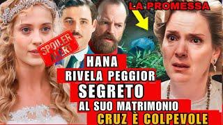 La Promessa spoiler: Jana Svela il Terribile Segreto di Cruz Arrestata il Giorno del Matrimonio!