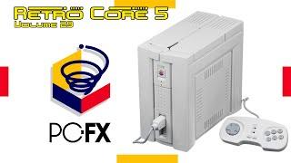 Retro Core 5 - Volume 29 - NEC PC-FX - 1080p 60fps