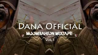 Dana Official - Moombahton Mixtape Vol.5