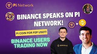 PI NETWORK UPDATE: Binance Users Now Trading Pi Coin for P2P USDT Exchange!