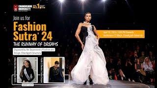 CU Fashion Sutra'24 - Chandigarh University Fashion Show