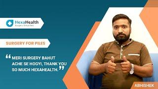 Piles Surgery - HexaHealth Review