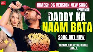 Daddy Ka Naam Bata (Himesh OG Version) | New Romantic Song 2024 | Fanmade Tribute | SKJ Music