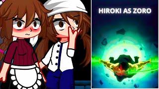 [NTR]Kokujin no tenkousei react/reagindo a hiroki as roronoa zoro fights - gacha club 3/?