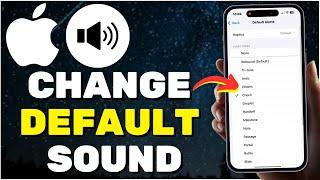 How to Change Default Notification Sound on iPhone (2024)