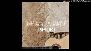 Ismuki - Distance ( Audio  official)