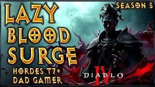 S5 Lazy Blood Surge! Hordes T7+ Necromancer Build Diablo 4