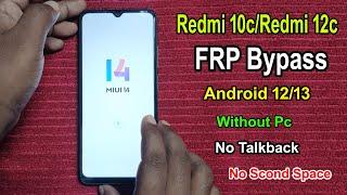 Redmi 10c/Redmi 12c FRP Bypass Android 12 MIUI 14 | Google Account Lock Remove Redmi 10c/Redmi 12c