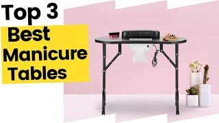 Best Manicure Tables in 2023