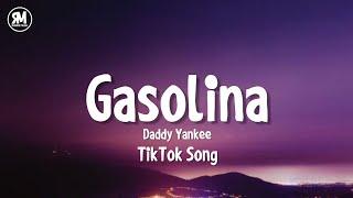 Daddy Yankee - Gasolina TikTok Remix Song