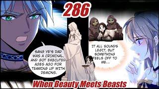 Romance In The Beast World Chapter 286 | When Beauty Meets Beasts Chapter 286