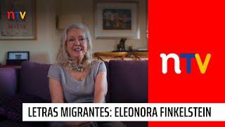 Letras Migrantes en NTV: Poeta Eleonora Finkelstein