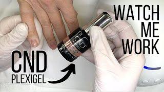 CND Plexigel / Builder in a Bottle - Full Application [Watch Me Work]