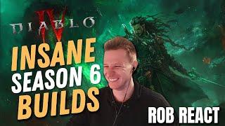 The Most Insane Builds To Play In Diablo 4 Season 6! Rob React