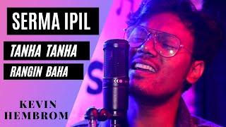 Serma Ipil X Rangin Baha X Tanha Tanha// Santhali New Mashup Song //Kevin Hembrom